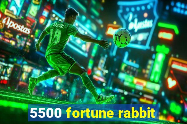 5500 fortune rabbit